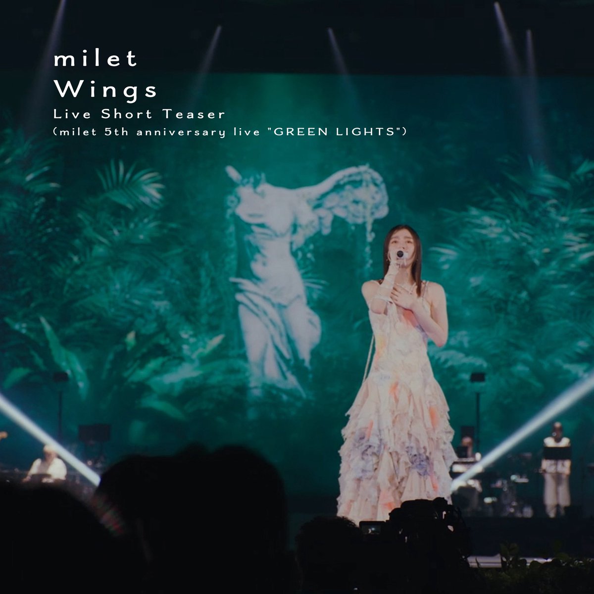 7月23日(水)リリース！ #milet 初アリーナ公演 『milet 5th