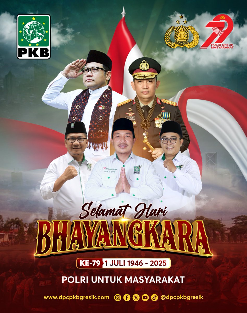 dpcpkbgresik's tweet image. Selamat Hari Bhayangkara ke-79
1 Juli 1946-2025
&quot;Polri Untuk Masyarakat&quot;

#polri #HariBhayangkara79 #PolriUntukMasyarakat #1juli #polisi #polisiindonesia #Gresik #PKBmembelaRakyat #LebahParlemen #LebahGresik #PKBGresik #PKB #1PKB #PKBsatukanIndonesia