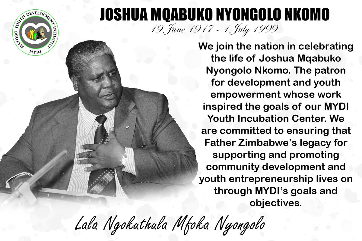 We join the nation in celebrating the life of Joshua Mqabuko Nyongolo Nkomo. The patron for development and youth empowerment whose work inspired the goals of our MYDI Youth Incubation Center. #WhereIdeasAreIncubated #MatoboDevelop #RememberingFatherZimbabwe