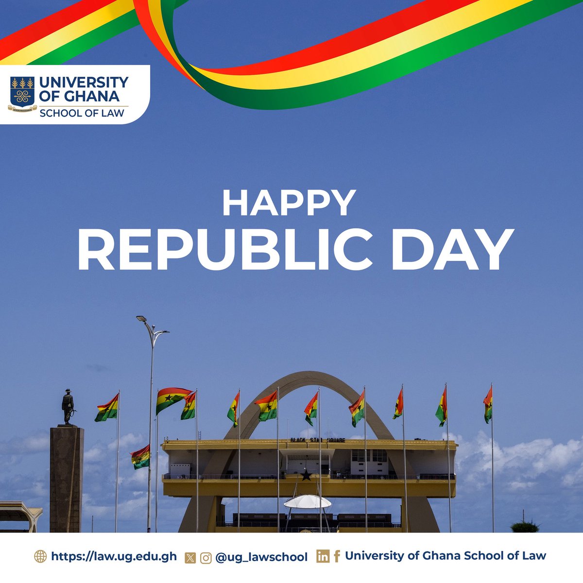 UG_SchoolOfLaw's tweet photo. HAPPY REPUBLIC DAY, GHANA! 🎉🇬🇭
Today, we honor the brave men and women who fought tirelessly for our nation's sovereignty! 💪
Their legacy lives on in our constitution, a symbol of our freedom and identity. 🌟
Let's celebrate!!
#UGSoL #RepublicDay #Ghana #ConstitutionalFreedom https://t.co/h9kDEVs4AB