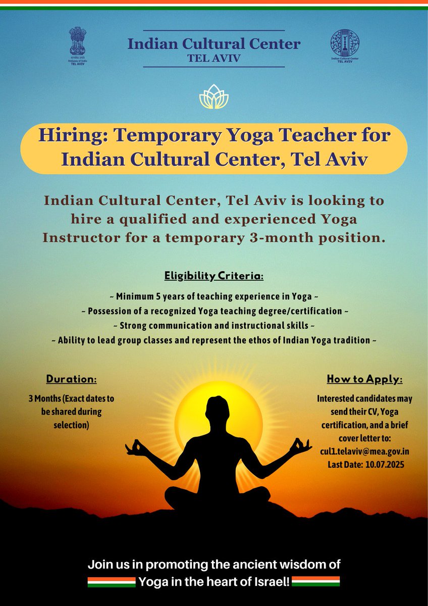 ICCR in Israel (@iccr_israel) on Twitter photo 📢 We're hiring!
Indian Cultural Center, Tel Aviv is looking for a Yoga Teacher for a temporary position.
🧘♀️ If you're passionate about sharing authentic Yoga, send your CV to: cul1.telaviv@mea.gov.in
#Yoga #JobOpening 📢 We're hiring!
Indian Cultural Center, Tel Aviv is looking for a Yoga Teacher for a temporary position.
🧘♀️ If you're passionate about sharing authentic Yoga, send your CV to: cul1.telaviv@mea.gov.in
#Yoga #JobOpening