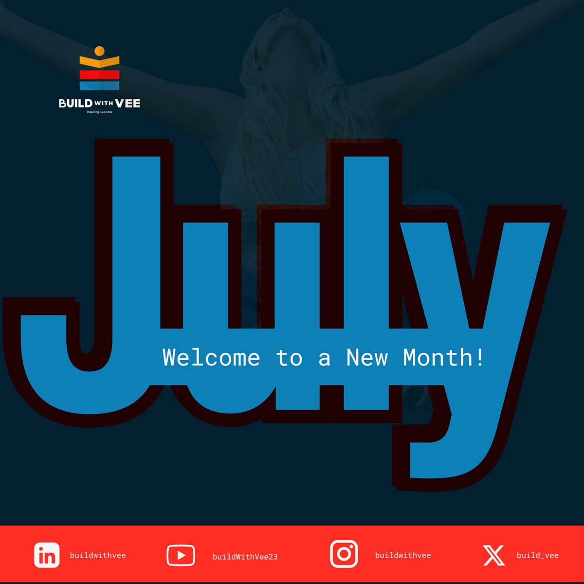 build_vee's tweet image. Welcome to July Fam ❤️

A month of fulfilment and productivity. 

#Happynewmonth. #Buildwithvee