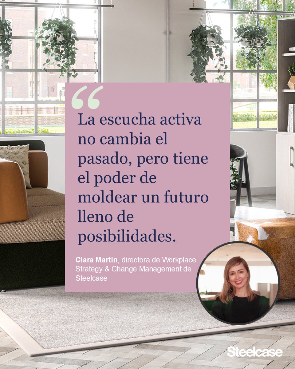 🔊 Clara Martín, directora de Workplace Strategy &amp; Change Management en Steelcase, nos recuerda que la transformación empieza con una escucha real. 

Así podemos diseñar espacios más humanos y con propósito. 

#WorkplaceDesign #Liderazgo #Steelcase