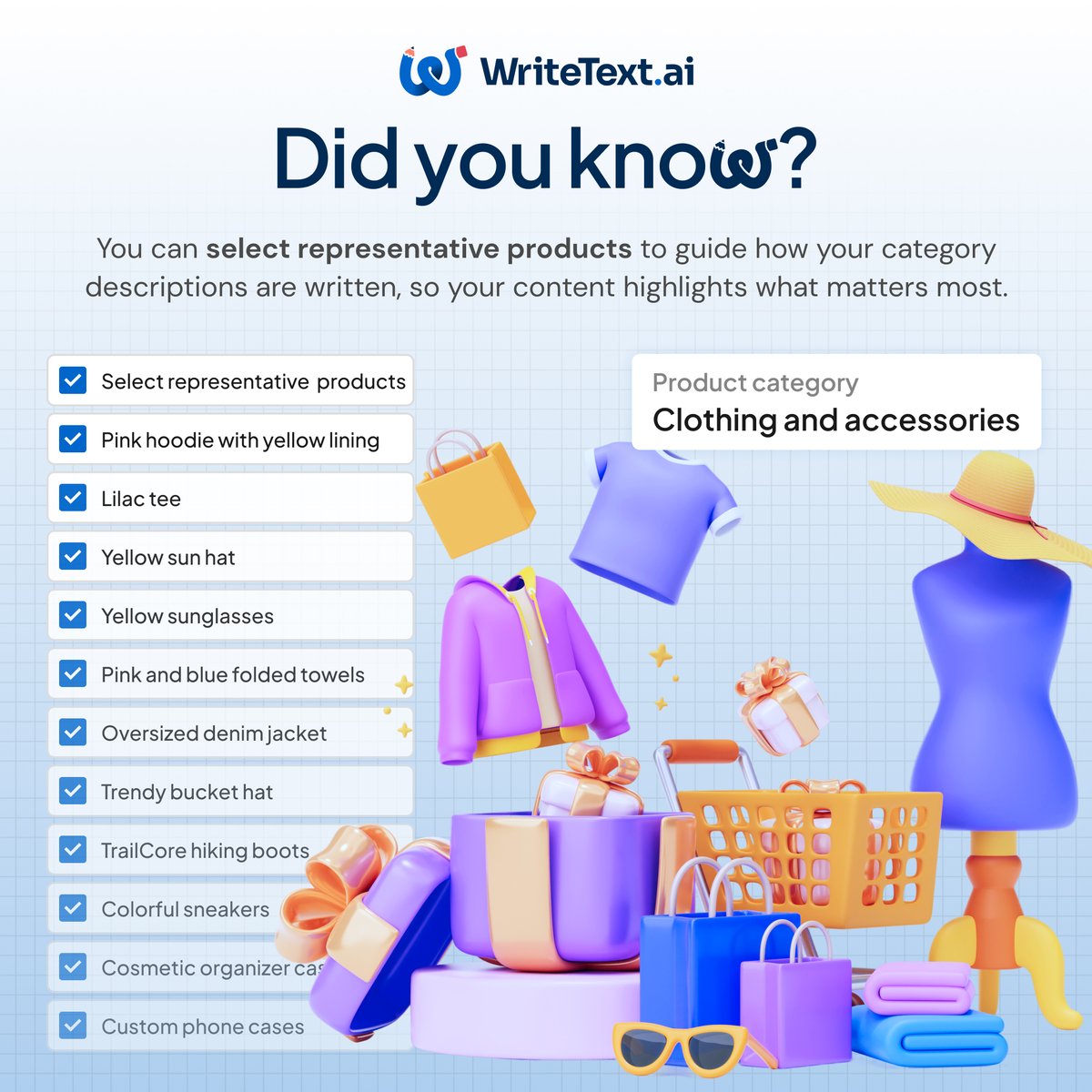 Did you know? 🧐

With WriteText.ai, you can choose representative products to guide the way your category descriptions are written. This helps generate relevant content that reflects your top offerings.

Explore more: writetext.ai/features

#WriteYourTextWithAI