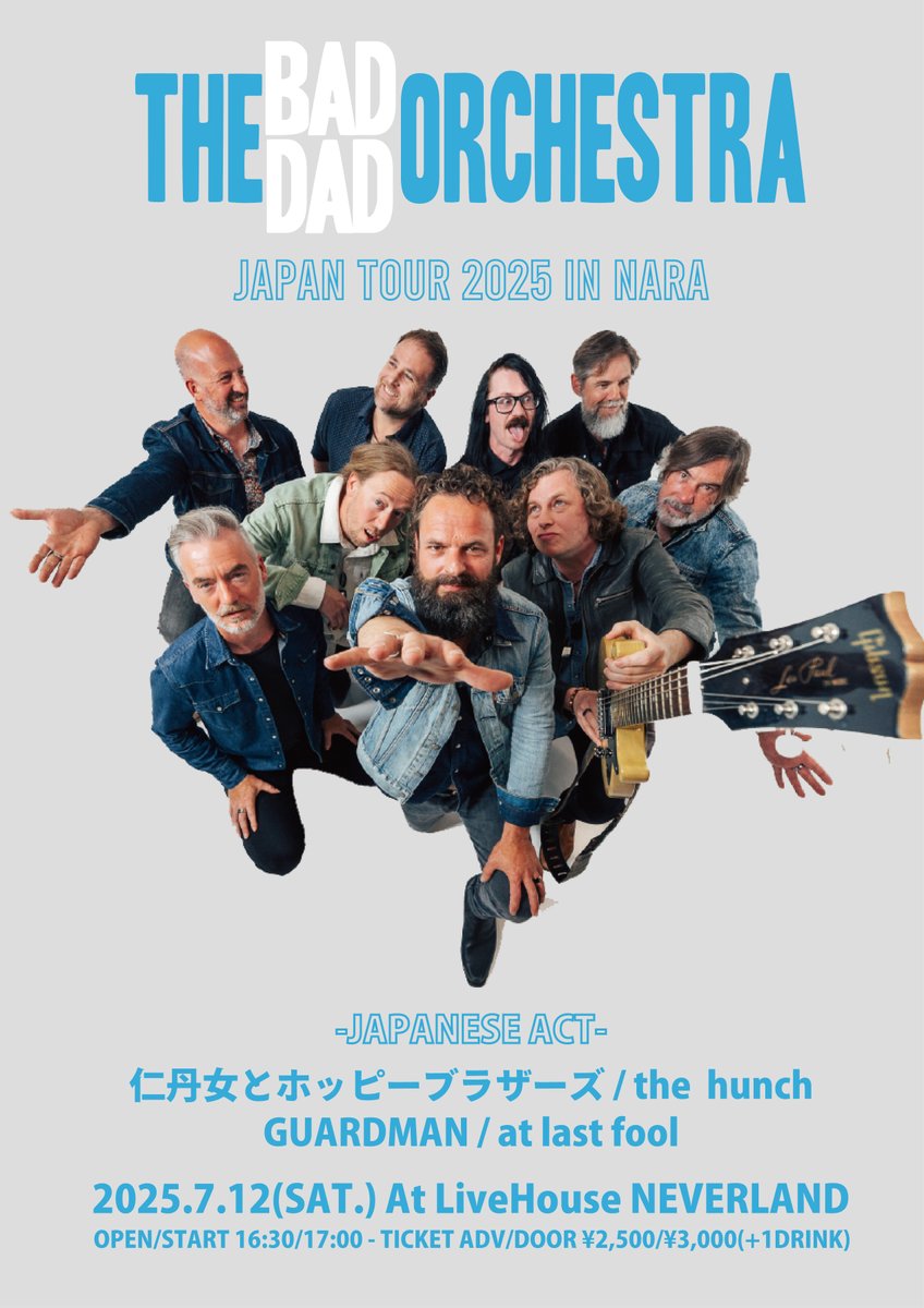 GIGGS_Info's tweet image. 📣LIVE INFORMATION
本日7/12(土)、奈良Never Landにて The Bad Dad Orchestra JAPAN TOUR 2025 が開催されます✨
🔗giggs.eggs.mu/live/nara/cm6z…
ぜひご参加ください!