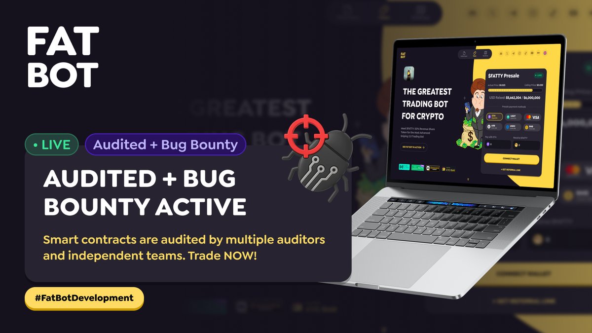 FatBot: Audited + Bug Bounty Active
#FatBotDevelopment

Smart contracts are audited by multiple auditors and independent teams. Additionally, an industry-standard bug bounty program for #FatBot is active to ensure the highest level of security! Trade now!

#FATTY #BNB <a href="/fatty_io/">FATTY | Presale Live</a>