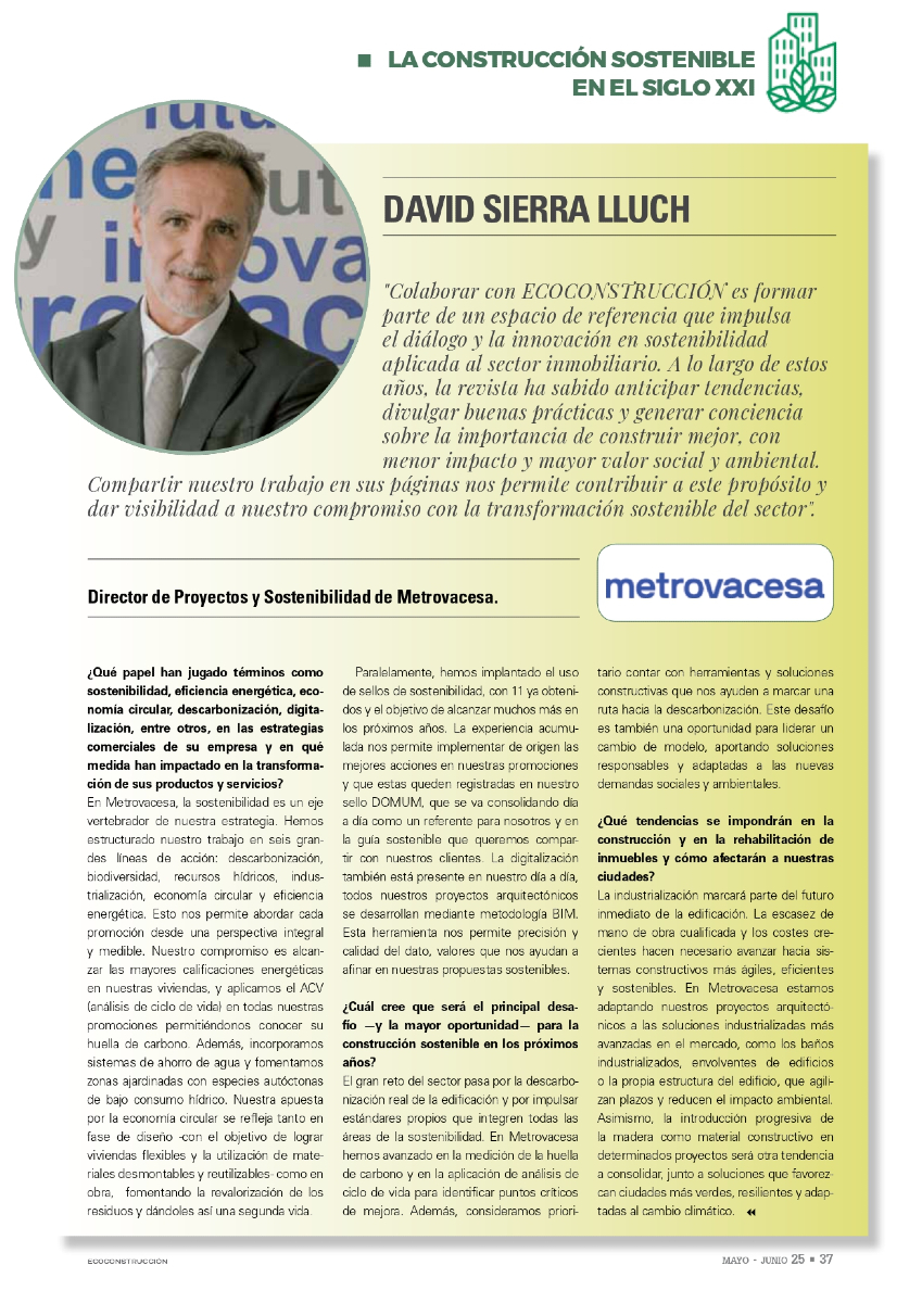 🚀 En el especial Nº100 de la <a href="/EcoconstruMag/">Ecoconstrucción</a>, David Sierra ha compartido cómo estamos impulsando un modelo de desarrollo inmobiliario sostenible y transformador.

🙌 Gracias a Ecoconstrucción por este espacio para seguir compartiendo visión, innovación y compromiso con el futuro.