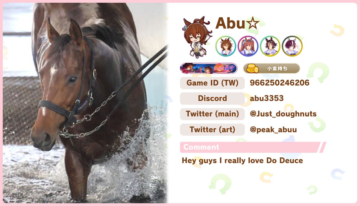 Just_doughnuts's tweet image. My umamusume trainer card except my fav horse isn't in umamusu yet