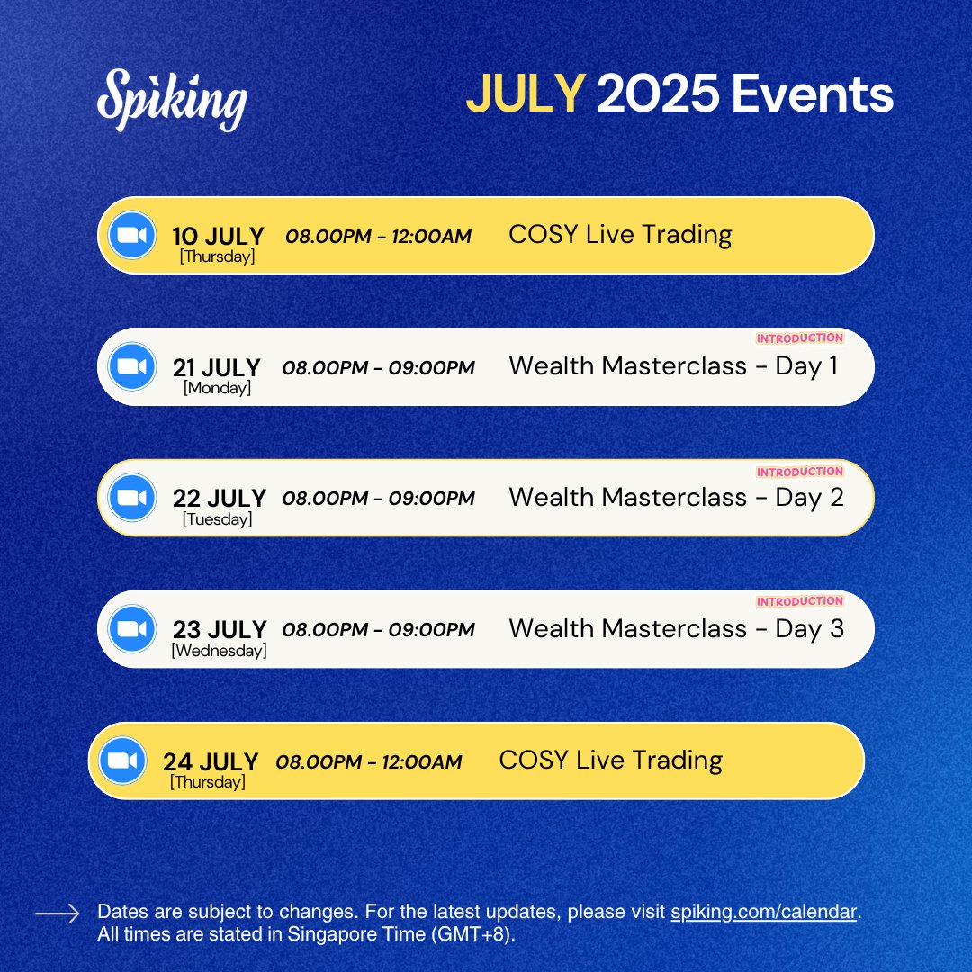 🚀 Level Up Your Investing Skills with Spiking! 📈

Join our exclusive Spiking Zoom Classes this July, where we bring the best strategies, real-time insights, and expert tips straight to your screen. 💻✨

🧑‍🏫 COSY Live Trading — Premium Members Only
Unlock live market insights
