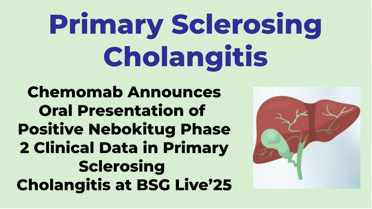 Rare Diseases (@checkorphan) on Twitter photo Chemomab Announces Oral Presentation of Positive Nebokitug Phase 2 Clinical Data in Primary Sclerosing Cholangitis at BSG Live’25 - For More Information Visit shorturl.at/W4DNj <a href="/ChemomabTx/">Chemomab Therapeutics</a> #PSC #Rare_Diseases #Primary_Sclerosing_Cholangitis #OrphanDrugs Chemomab Announces Oral Presentation of Positive Nebokitug Phase 2 Clinical Data in Primary Sclerosing Cholangitis at BSG Live’25 - For More Information Visit shorturl.at/W4DNj <a href="/ChemomabTx/">Chemomab Therapeutics</a> #PSC #Rare_Diseases #Primary_Sclerosing_Cholangitis #OrphanDrugs