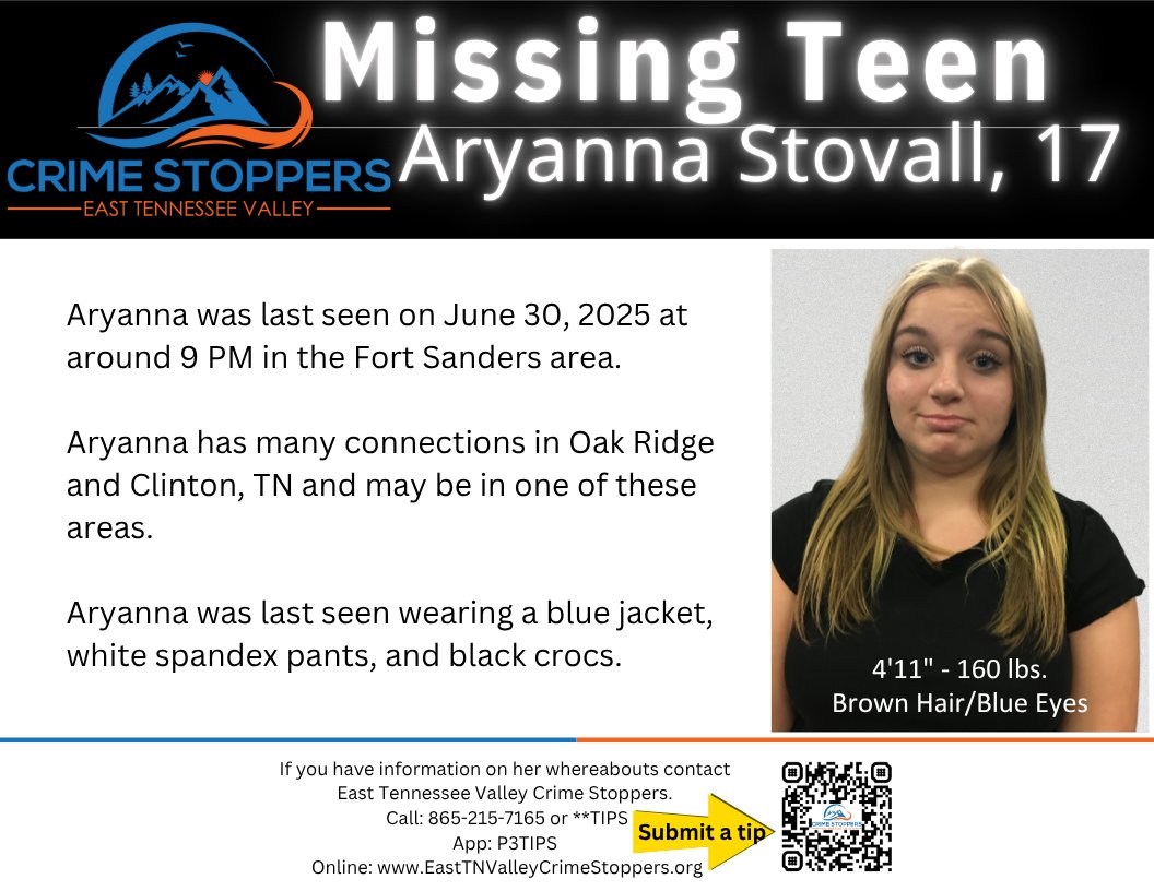 MISSING TEEN: We need your help finding Aryanna Stovall, last seen in Knoxville's Fort Sanders area the night of 6/30. She has ties to Oak Ridge &amp; Clinton, TN &amp; may be headed there. If you know where she is, contact East TN Valley Crime Stoppers. #MissingTeen #Knoxville #OakRidge