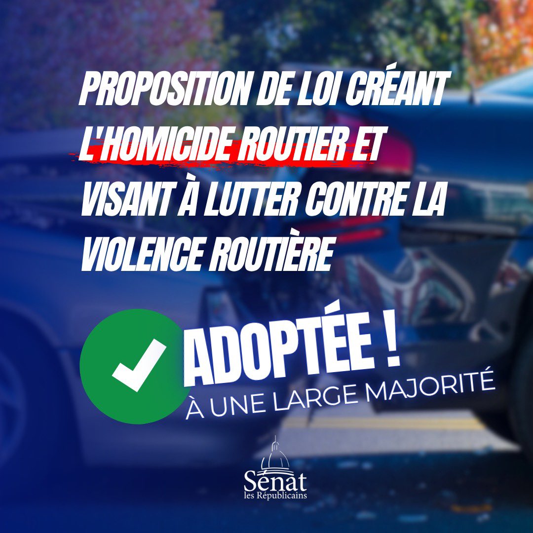 🛣️ Après l'Assemblée nationale, le Sénat a adopté la création du délit d’homicide routier.

Il permettra de qualifier plus justement les accidents mortels avec circonstances aggravantes — alcool, drogues, vitesse — jusque-là poursuivis pour « homicide involontaire ».

Le groupe a