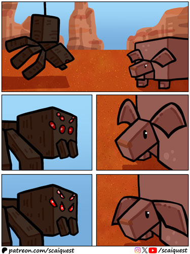 ScaiQuest's tweet image. 🥳New comic: "The cutest predator"! A clear case of looks over character. 🕷️

👀Join us on Patreon (patreon.com/scaiquest) for early &amp;amp; behind-the-scenes access, HD art and bonus panels!

#minecraft #minecraftcomic #minecraftart #comicstrip #webcomic #minecraftmemes