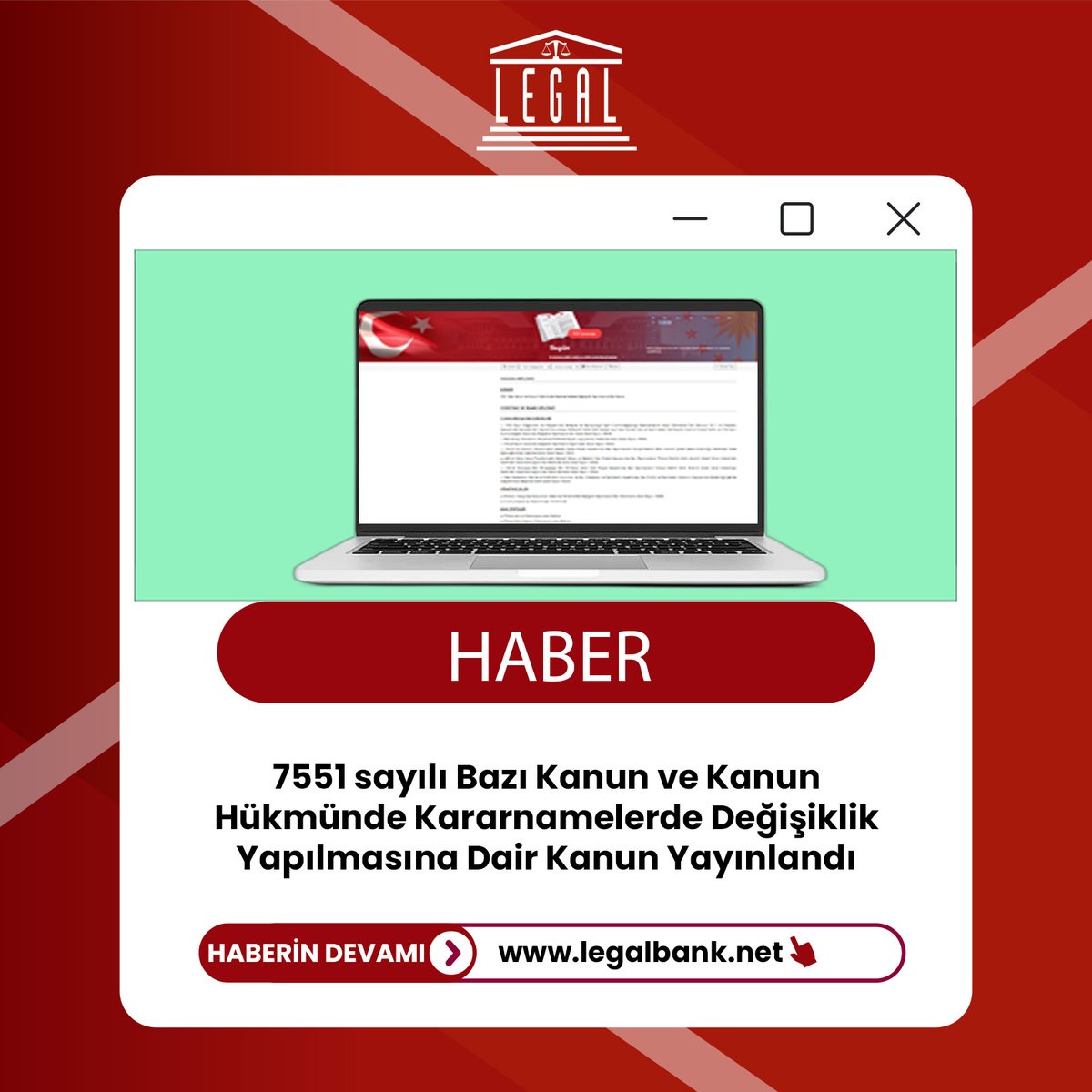 7551 sayılı Bazı Kanun ve Kanun Hükmünde Kararnamelerde Değişiklik Yapılmasına Dair Kanun Yayınlandı
legalbank.net/belge/7551-say…