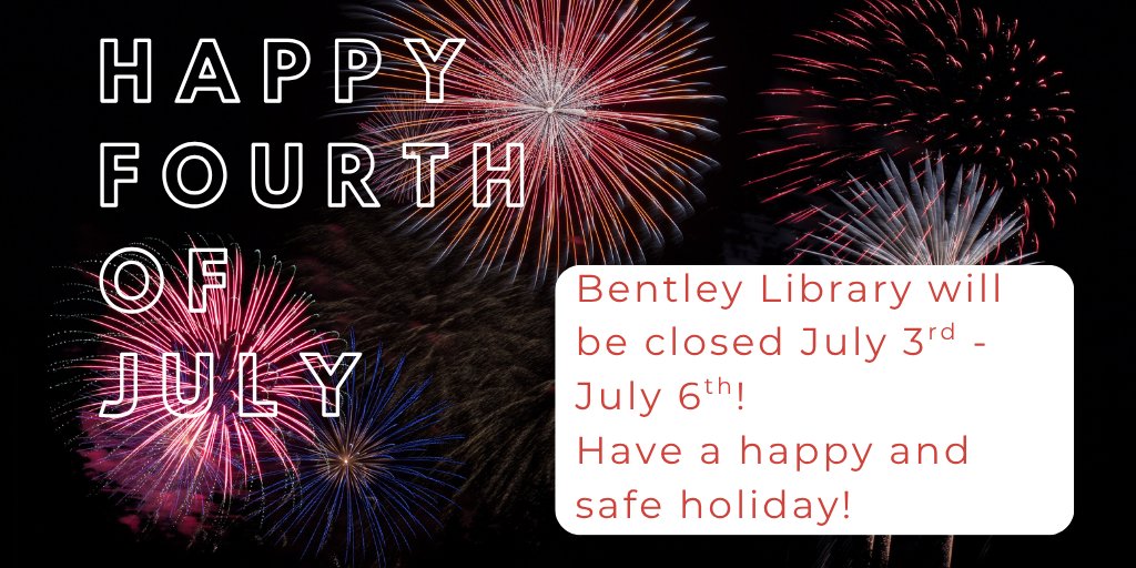 BentleyLibrary's tweet image. Happy July, @bentleyu! We have another short holiday week ... In observance of Independence Day, we will be closed from July 3rd - July 6th. We hope everybody has a happy and safe 4th! Remember to always check our online calendar for up to date hours: bentley.edu/library/hours
