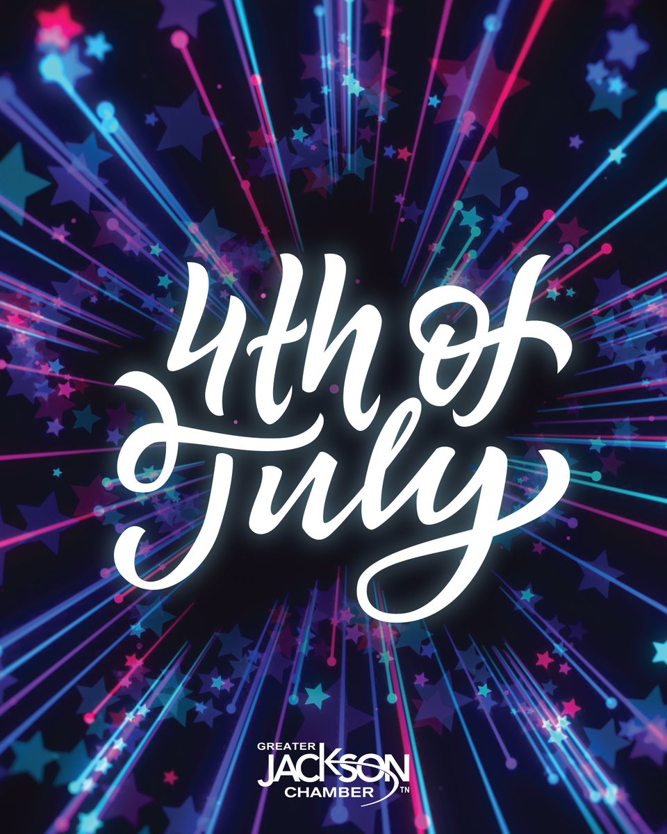 Wishing you a safe and happy 4th of July from the Greater Jackson Chamber! 🇺🇸🌭🍔🍉🎆