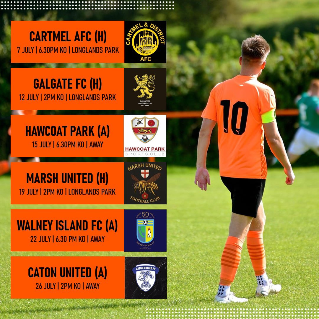Crooklands Casuals FC (@crooklandsfc) on Twitter photo ๐ฃ๐ฟ๐ฒ-๐ฆ๐ฒ๐ฎ๐๐ผ๐ป ๐๐ถ๐
๐๐๐ฟ๐ฒ๐ ๐
<a href="/CartmelAFC/">Cartmel AFC</a> - Monday 7th July (H)
<a href="/Galgatefc/">Galgate FC</a> - Saturday 12th July (H)
<a href="/Hawcoat_ParkFC/">Hawcoat Park FC</a> - Tuesday 15th July (A)
<a href="/Marsh_United/">Marsh United</a> - Saturday 19th July (H)
<a href="/WalneyIslandFC/">Walney Island FC</a> - Tuesday 22nd July (A)
<a href="/catonunitedfc/">Caton United FC</a> - Saturday 26th July (A)
โซ๏ธ๐ ๐ฃ๐ฟ๐ฒ-๐ฆ๐ฒ๐ฎ๐๐ผ๐ป ๐๐ถ๐
๐๐๐ฟ๐ฒ๐ ๐
<a href="/CartmelAFC/">Cartmel AFC</a> - Monday 7th July (H)
<a href="/Galgatefc/">Galgate FC</a> - Saturday 12th July (H)
<a href="/Hawcoat_ParkFC/">Hawcoat Park FC</a> - Tuesday 15th July (A)
<a href="/Marsh_United/">Marsh United</a> - Saturday 19th July (H)
<a href="/WalneyIslandFC/">Walney Island FC</a> - Tuesday 22nd July (A)
<a href="/catonunitedfc/">Caton United FC</a> - Saturday 26th July (A)
โซ๏ธ๐
