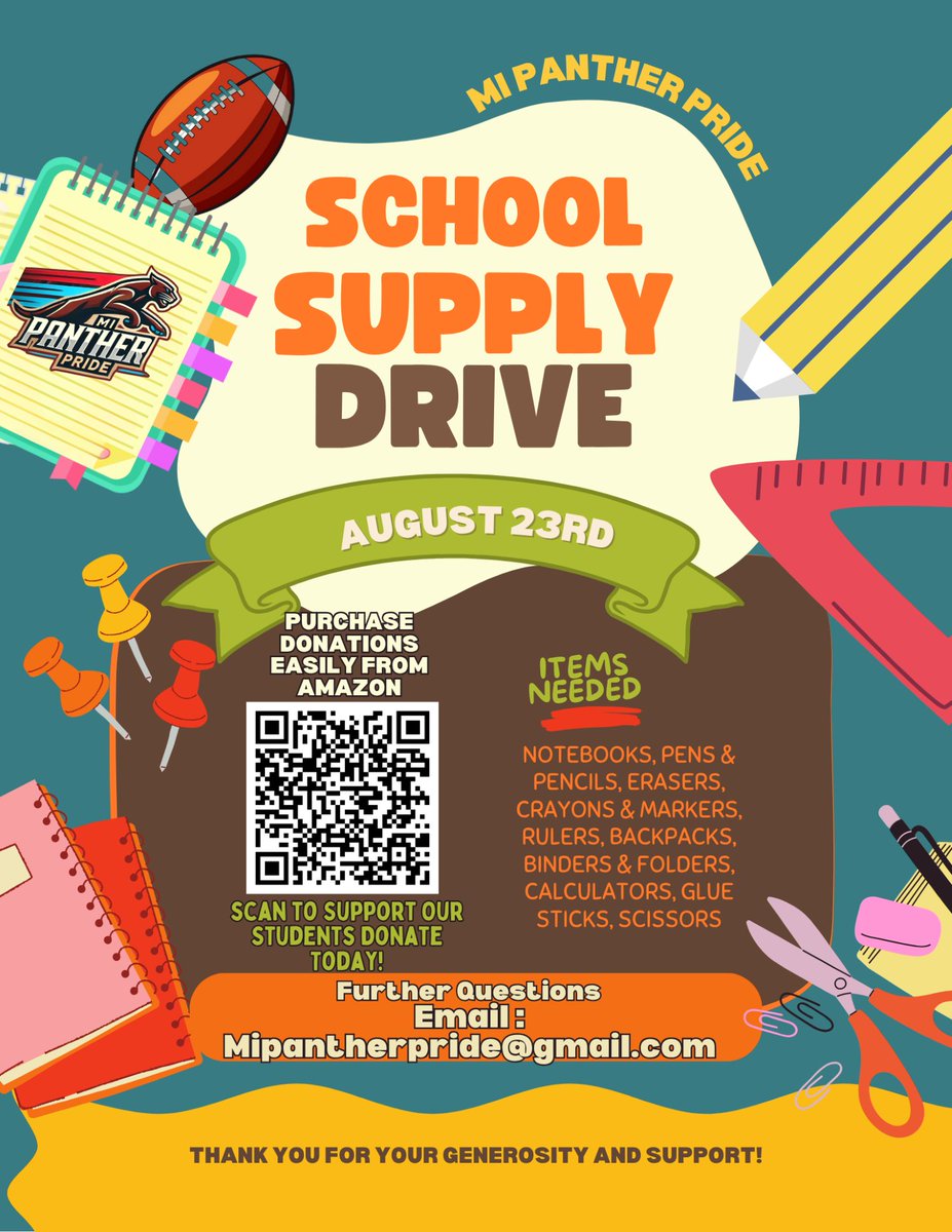 📚🎒 Mi Panther Pride School Supply Drive! 🐾🏈
Join us August 23rd as we gear up to support 50 amazing students in need with fully stocked backpacks!

📝 Items Needed:
Notebooks, pens, pencils, erasers, crayons, markers, rulers, backpacks, folders, binders, calculators, glue