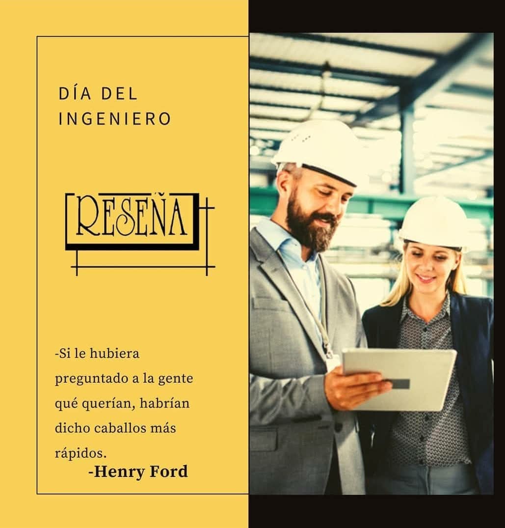 Hoy felicitamos a todos los ingenieros en su día.
