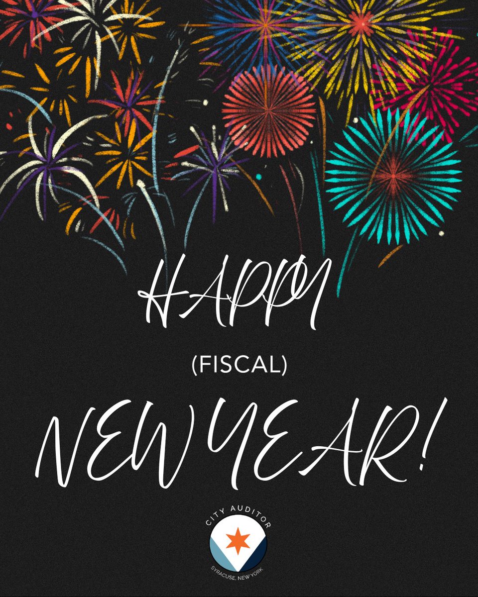 SyracuseAuditor's tweet image. Happy Fiscal New Year! July 1 marks the start of Syracuse’s fiscal new year – so you can start paying your taxes and departments will begin using their new financial plans to deliver essential services. Maybe no fireworks, but an important date on the City’s calendar.