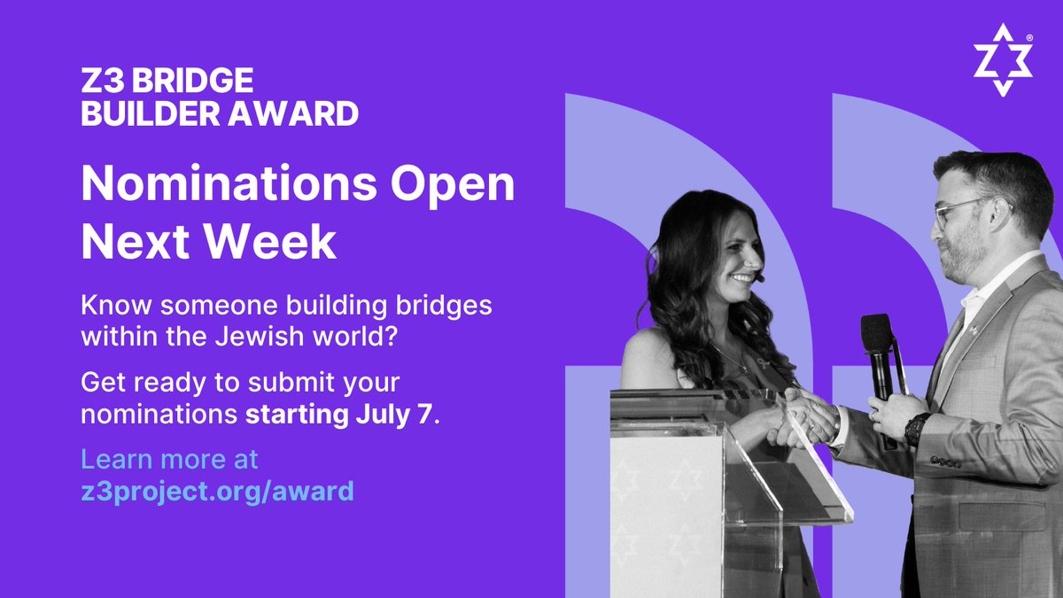 z3_project's tweet image. The countdown is on! Nominations for the $10,000 Z3 Bridge Builder Award open next week on July 7!
Know someone building bridges within the Jewish world? It’s almost time to put their name forward.
Learn more at z3project.org/award.
#Z3BridgeBuilder #JewishUnity #Z3Project