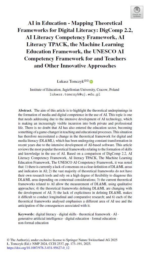 Łukasz Tomczyk (@tomczyklukasz) on Twitter photo 📢 New paper out!
 "AI in Education – Mapping Theoretical Frameworks for Digital Literacy"
🧠 DigComp 2.2, AI Literacy TPACK, UNESCO, and more
🔍 6 key insights on digital & AI literacy in education
📖 Springer | DOI: doi.org/10.1007/978-3-…
#AI #DigitalLiteracy #AIliteracy 📢 New paper out!
 "AI in Education – Mapping Theoretical Frameworks for Digital Literacy"
🧠 DigComp 2.2, AI Literacy TPACK, UNESCO, and more
🔍 6 key insights on digital & AI literacy in education
📖 Springer | DOI: doi.org/10.1007/978-3-…
#AI #DigitalLiteracy #AIliteracy