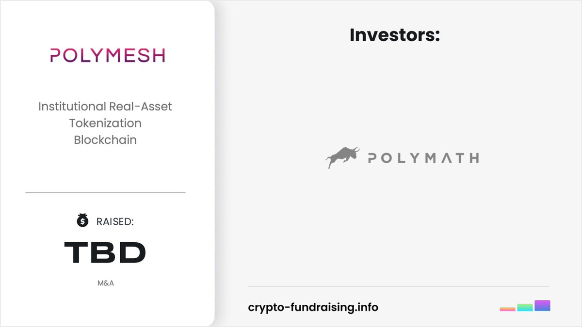 Institutional Real‑Asset Tokenization Blockchain <a href="/PolymeshNetwork/">Polymesh</a> has been acquired by @polymathnetwork 
crypto-fundraising.info/projects/polym…