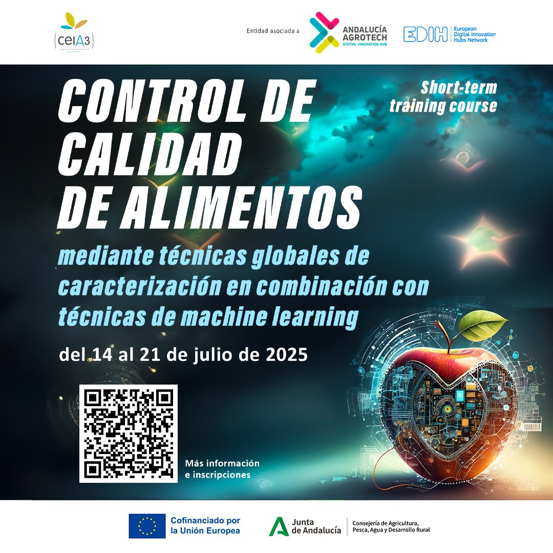 ceiA3 (@cei_a3) on Twitter photo 👏Nueva edición del curso online «Control de calidad de alimentos mediante técnicas globales de caracterización en combinación con técnicas de machine learning» – <a href="/DIHAndAgrotech/">Andalucía Agrotech DIH</a>
📆Del 14-21 de julio
💻Modalidad: Online (gratuito)
⏰Duración: 14h
ceia3.es/es/agenda-y-ev… 👏Nueva edición del curso online «Control de calidad de alimentos mediante técnicas globales de caracterización en combinación con técnicas de machine learning» – <a href="/DIHAndAgrotech/">Andalucía Agrotech DIH</a>
📆Del 14-21 de julio
💻Modalidad: Online (gratuito)
⏰Duración: 14h
ceia3.es/es/agenda-y-ev…