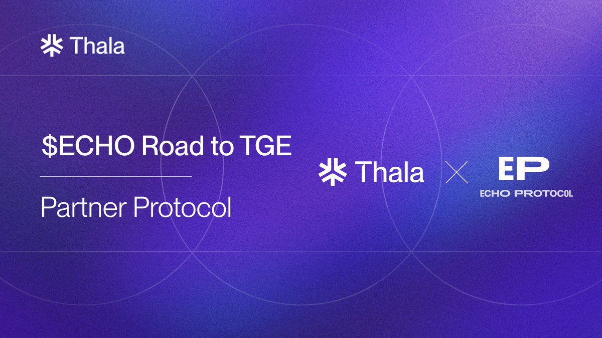 Thala (@thalalabs) on Twitter photo The Echo Road to TGE is live - and we’re teaming up with <a href="/EchoProtocol_/">Echo Protocol</a> to give back to the community 🌀
$300 in $ECHO for 10 lucky winners
• Like + RT
• Follow <a href="/EchoProtocol_/">Echo Protocol</a> and <a href="/ThalaLabs/">Thala</a>
• Tag 2 friends
• Reply with your favorite thing about Echo or BTCFi
⏳ 24 hours The Echo Road to TGE is live - and we’re teaming up with <a href="/EchoProtocol_/">Echo Protocol</a> to give back to the community 🌀
$300 in $ECHO for 10 lucky winners
• Like + RT
• Follow <a href="/EchoProtocol_/">Echo Protocol</a> and <a href="/ThalaLabs/">Thala</a>
• Tag 2 friends
• Reply with your favorite thing about Echo or BTCFi
⏳ 24 hours