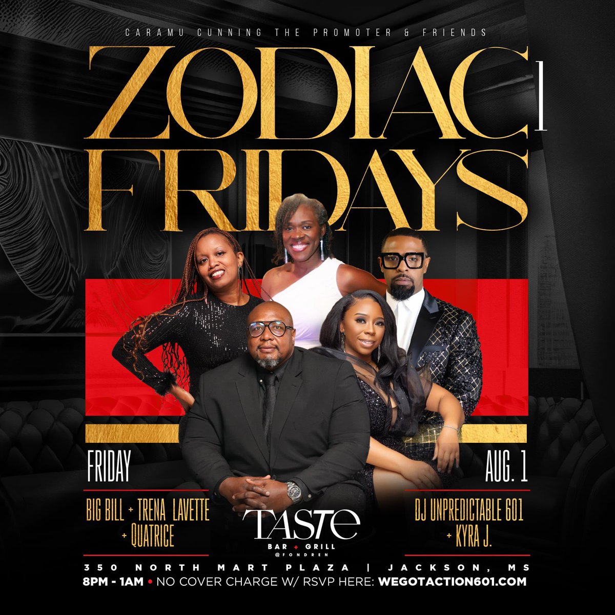 🗣️MAKE PLANS TODAY BECAUSE YOU ARE INVITED‼️

DJ UNPREDICTABLE 601 &amp; Friends Birthday Celebration 2025

Zodiac Fridays 

Friday, August 1st

📍Taste Bar and Grill Fondren
8PM - 1AM

🎟️NO COVER CHARGE W/ RSVP TICKETS HERE 👉🏾 wegotaction601.com🎟️

#wegotaction #zodiacfridays