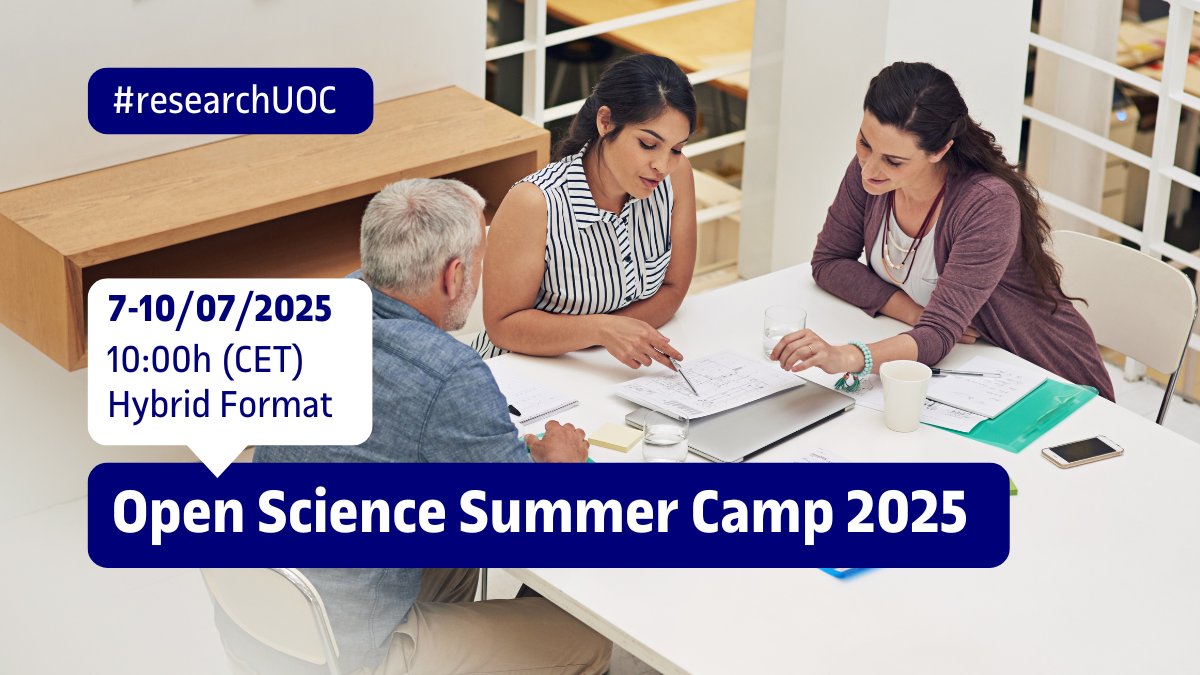 📢 Calling all UOC researchers!
Don’t miss the Open Science Summer Camp 2025! 

Join us for hands-on training, expert-led workshops, and webinars on #OpenScience, #AI, and #CitizenScience 
🔗 Sign up! symposium.uoc.edu/137151/tickets…
📍 Hybrid format
📅 July 7–10

#OSSC25 #researchUOC