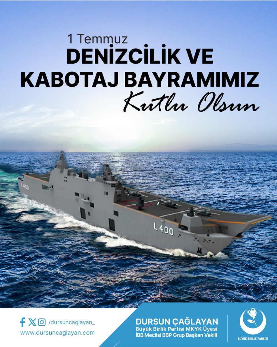 Dursun Çağlayan (@dursuncaglayan_) on Twitter photo Mavi sularımızdaki egemenliğimizin ve bağımsızlığımızın simgesi 1 Temmuz Denizcilik ve Kabotaj Bayramı kutlu olsun!
@mustafa_destici
<a href="/bbpgenelmerkez/">BÜYÜK BİRLİK PARTİSİ</a>
<a href="/bbphabermerkezi/">BBP Haber Merkezi</a>
<a href="/bbpistanbul_/">Büyük Birlik Partisi İstanbul İl Başkanlığı</a>
<a href="/istanbulbld/">İstanbul Büyükşehir Belediyesi</a>
#1temmuzdenizcilikvekabotajbayramı #KabotajveDenizcilikBayramı #KabotajBayramı Mavi sularımızdaki egemenliğimizin ve bağımsızlığımızın simgesi 1 Temmuz Denizcilik ve Kabotaj Bayramı kutlu olsun!
@mustafa_destici
<a href="/bbpgenelmerkez/">BÜYÜK BİRLİK PARTİSİ</a>
<a href="/bbphabermerkezi/">BBP Haber Merkezi</a>
<a href="/bbpistanbul_/">Büyük Birlik Partisi İstanbul İl Başkanlığı</a>
<a href="/istanbulbld/">İstanbul Büyükşehir Belediyesi</a>
#1temmuzdenizcilikvekabotajbayramı #KabotajveDenizcilikBayramı #KabotajBayramı