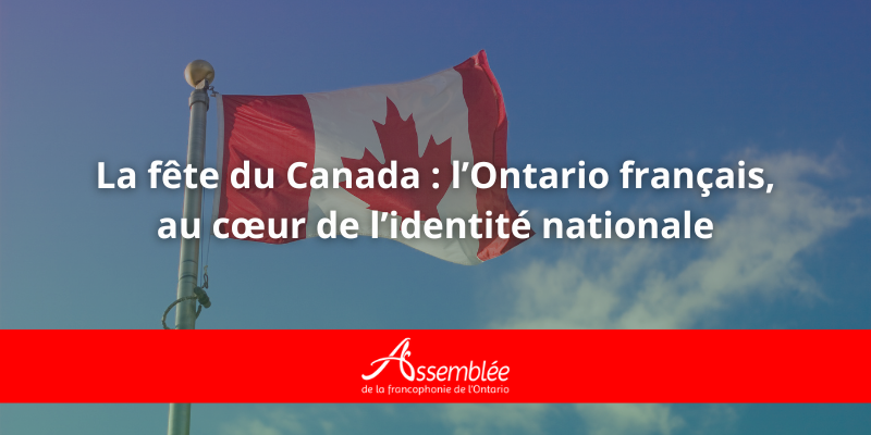 🎉Joyeuse #FêteDuCanada ! 🇨🇦

Alors que notre pays fête ses 158 ans, nous soulignons également l’impact de 410 ans de présence et de contributions franco-ontariennes. 

Lisez la déclaration 👉 ow.ly/FmLx50WiL9N

#ONfr #CANfr #Canada