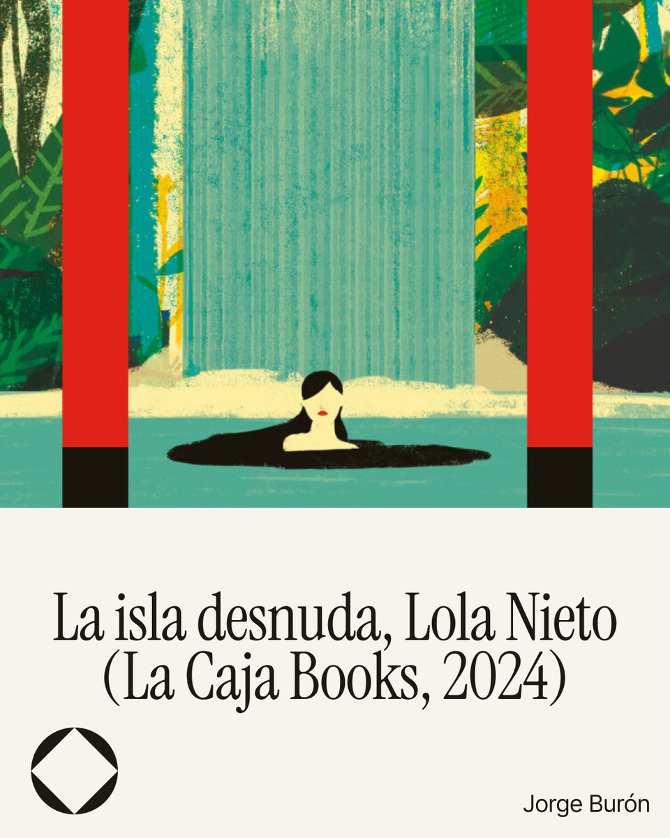 A Jorge Burón le ha entusiasmado 'La isla desnuda' de Lola Nieto en <a href="/LaCajaBooks/">La Caja Books</a> :

«En el libro se cuentan historias, se encarna la idea. En el ensayismo mágico la experiencia se hace texto»

sustrato.io/textos/la-isla…