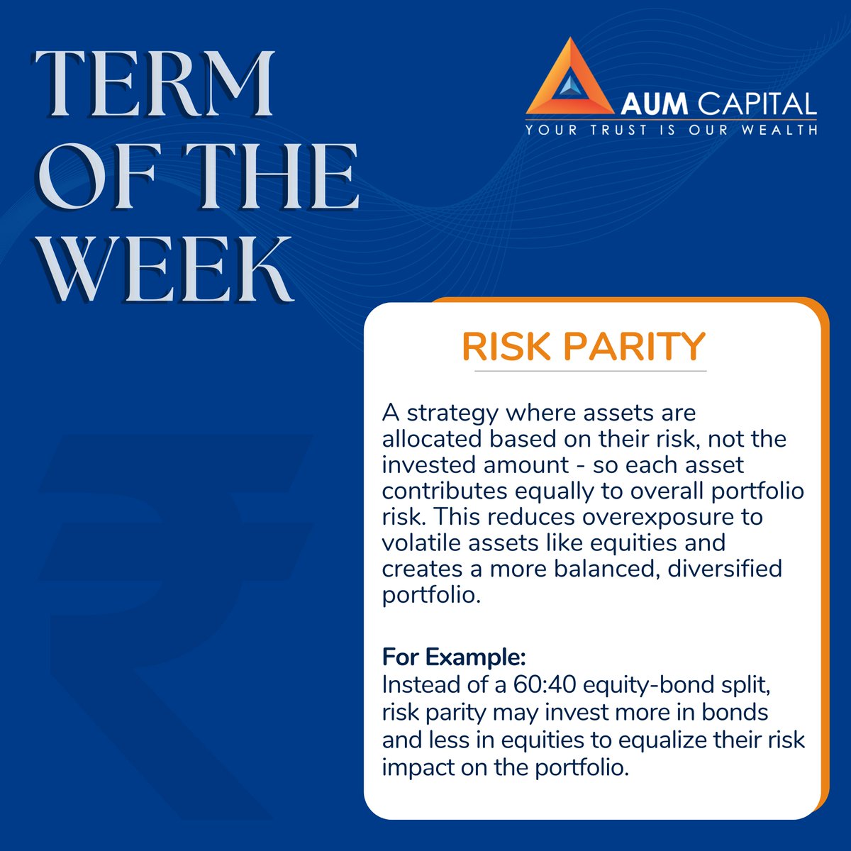 Term of the Week: Risk Parity
A smarter way to balance your portfolio - by focusing on risk, not just allocation percentages. Learn how this strategy aims to reduce volatility and create a more stable investment mix.

#TermOfTheWeek #PortfolioStrategy #AssetAllocation #AUMCapital