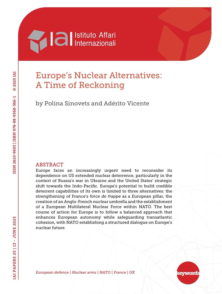 Adérito Vicente (@aderitus) on Twitter photo 🚨 I'm very pleased to share our new publication, "Europe’s Nuclear Alternatives: A Time of Reckoning," co-authored with <a href="/PSinovets/">Polina Sinovets</a>
We're grateful to the <a href="/IAIonline/">Istituto Affari Internazionali - IAI</a> for the opportunity to publish our paper.
📖 Read the full publication here: 👉
iai.it/en/pubblicazio… 🚨 I'm very pleased to share our new publication, "Europe’s Nuclear Alternatives: A Time of Reckoning," co-authored with <a href="/PSinovets/">Polina Sinovets</a>
We're grateful to the <a href="/IAIonline/">Istituto Affari Internazionali - IAI</a> for the opportunity to publish our paper.
📖 Read the full publication here: 👉
iai.it/en/pubblicazio…