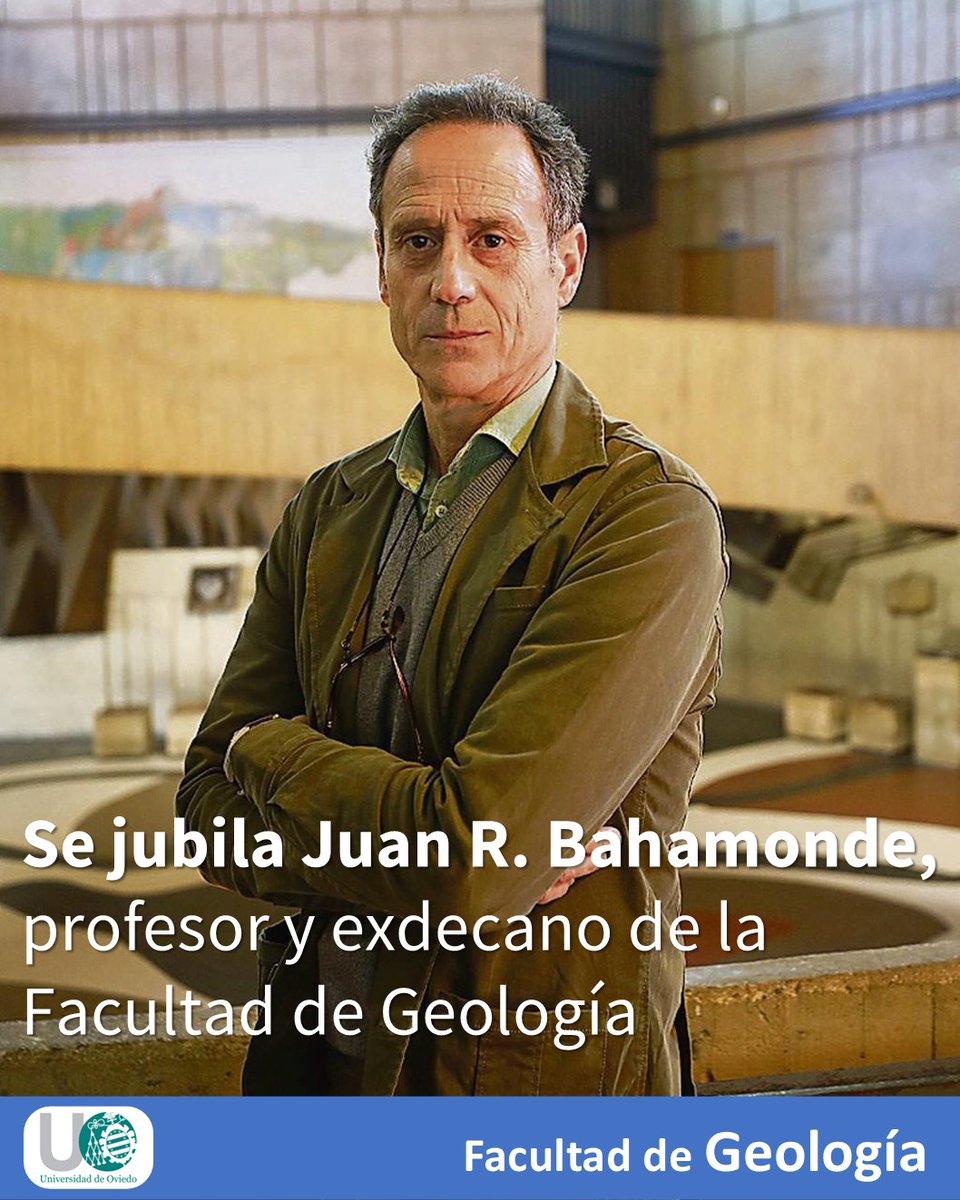 Se jubila nuestro compañero Juan R. Bahamonde Rionda, profesor del Estratigrafía del Departamento de Geología y exdecano de la Facultad entre 2019 y 2023.

Juan Bahamonde, además de un reputado investigador, ha sido profesor de decenas de generaciones de geólogos y geólogas.