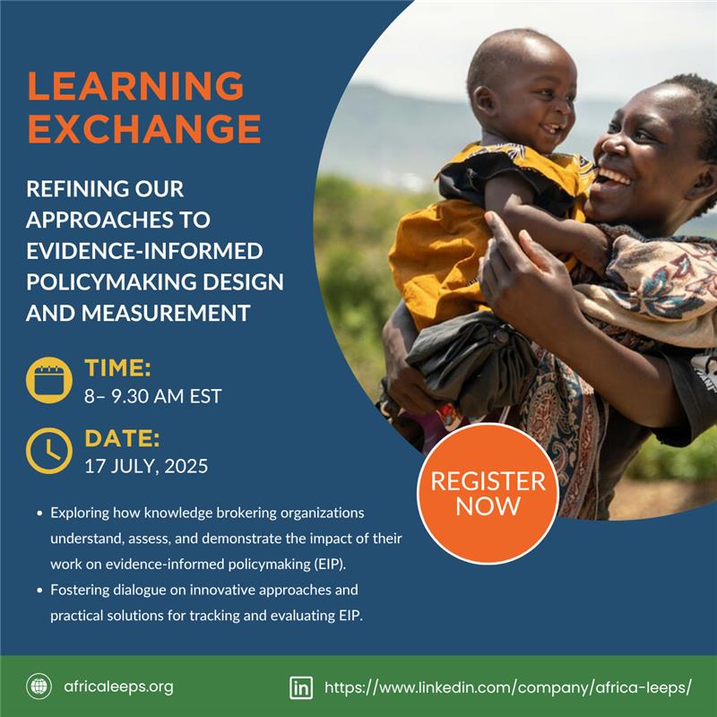 The LEEPS Africa partnership will host a #webinar on July 17 to explore how knowledge brokering organisations understand, assess, and demonstrate their impact on evidence-informed policymaking (EIP).

The webinar will foster dialogue on innovative approaches and practical