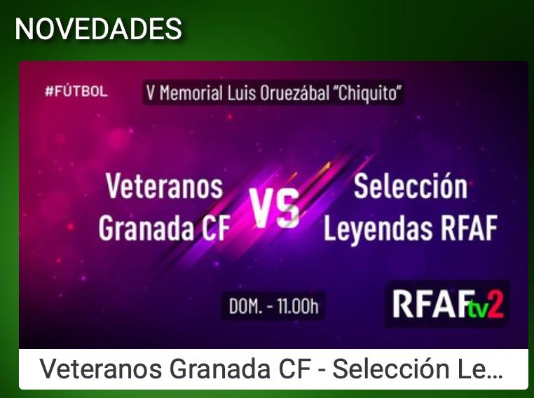 ⚽️ 𝑽 𝑴𝒆𝒎𝒐𝒓𝒊𝒂𝒍 𝑳𝒖𝒊𝒔 𝑶𝒓𝒖𝒆𝒛𝒂́𝒃𝒂𝒍

⚔️ <a href="/veteranosGCF/">Veteranos Granada CF</a> - #AndaluzaLeyendas
📆 Domingo a las 11:00 h

📺 Disponible en novedades de #RFAFtv
📲 Descarga 𝐺𝑅𝐴𝑇𝐼𝑆 RFAFtv en tu móvil o tablet

💟 #FútbolRFAF #AndaluzaLeyenda