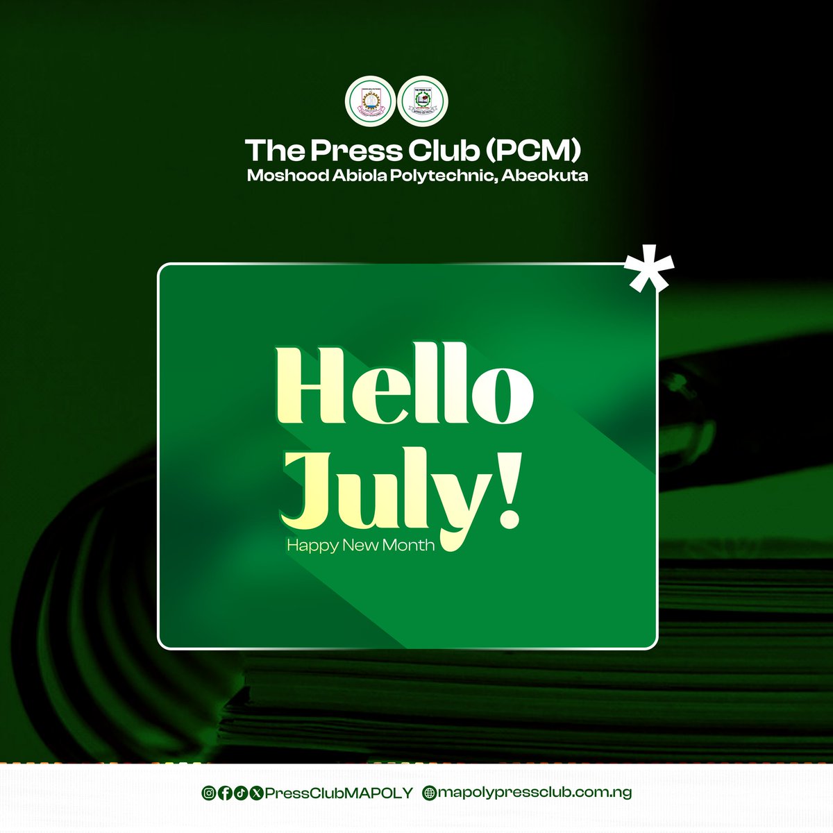 PressClubMAPOLY's tweet image. The leadership of Press Club, Moshood Abiola Polytechnic, MAPOLY, extends warm greetings and heartfelt wishes to all members of the club and the entire student populace as we step into the month of JULY 2025. 🤍🎉

#HappyNewMonth #Pressclubmapoly #Mapoly