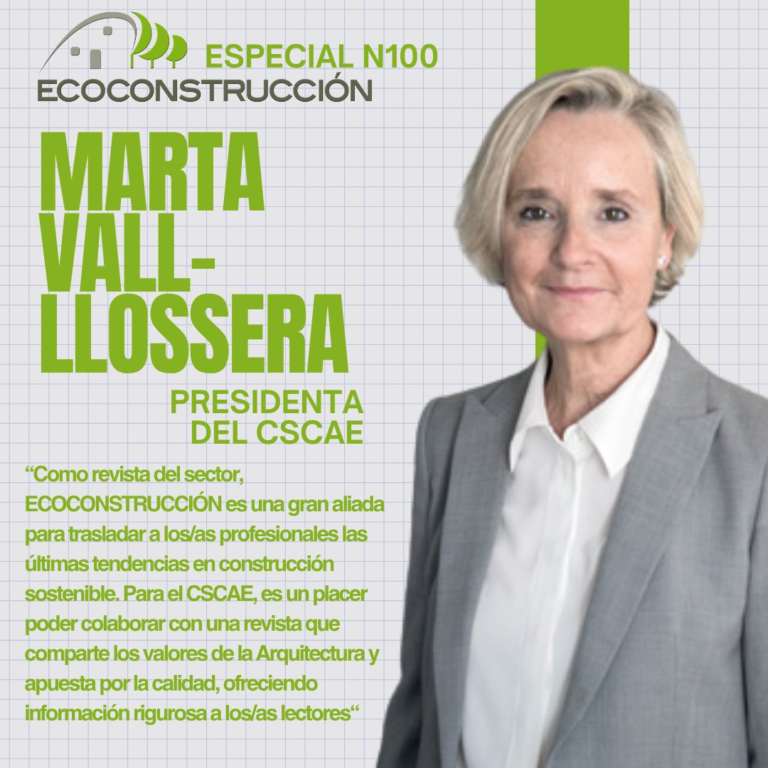 #ESPECIAL100 |  Marta Vall-Llossera, presidenta del <a href="/CSCAE/">CSCAE</a> participó en nuestro número 100 y presentó su visión de la evolución del sector durante estos años

Puedes leer su entrevista aquí: ecoconstruccion.net/entrevistas-on…

¡Gracias por acompañarnos estas 100 ediciones!