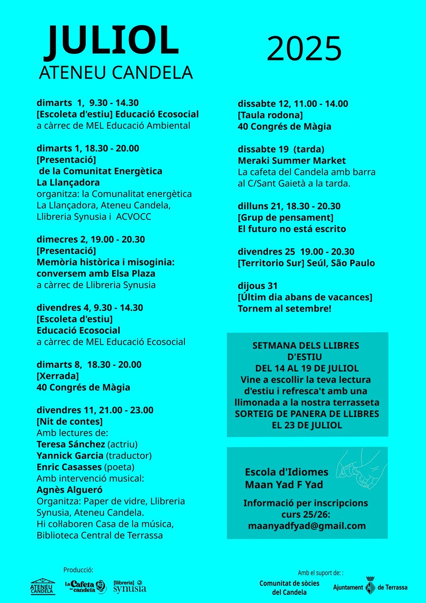 🌞 COMENCEM JULIOL!
Iniciem el mes i ho fem amb la programació conjunta de l’Ateneu Candela i els seus projectes! 🔥

📅 Un juliol ple d’activitats per fer comunitat, retrobar-nos i seguir teixint complicitats. 

Us hi esperem!!!