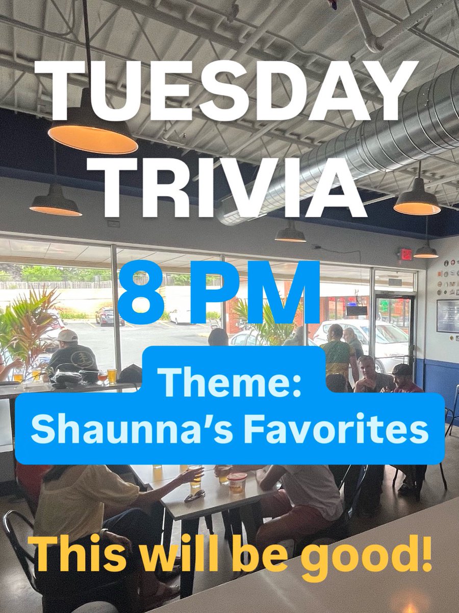 Trivia Every Tuesday at 8 pm!