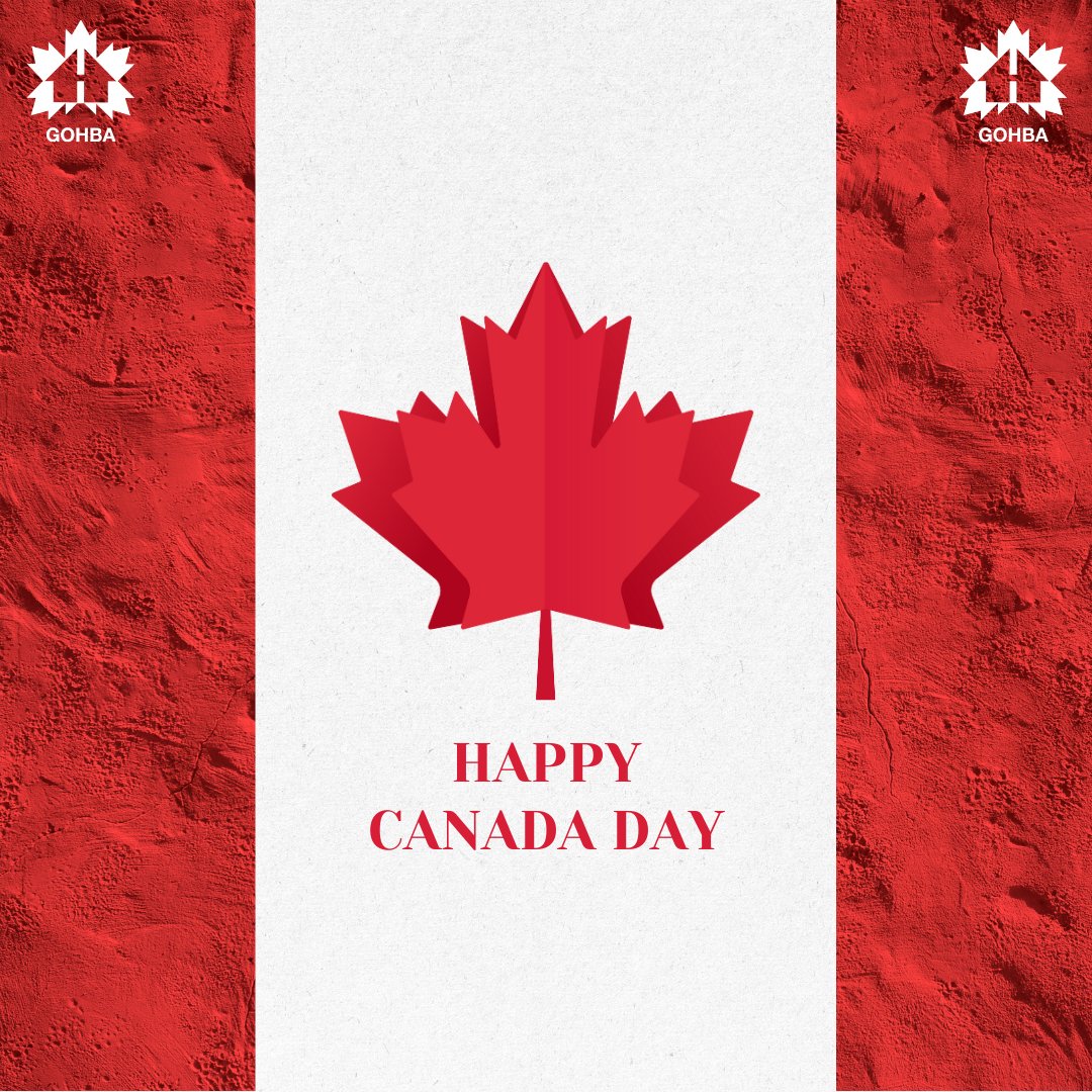 Happy Canada Day from the #GOHBA team 🇨🇦❤️ We celebrate the communities we build together and the spirit of home that unites us across this great country!