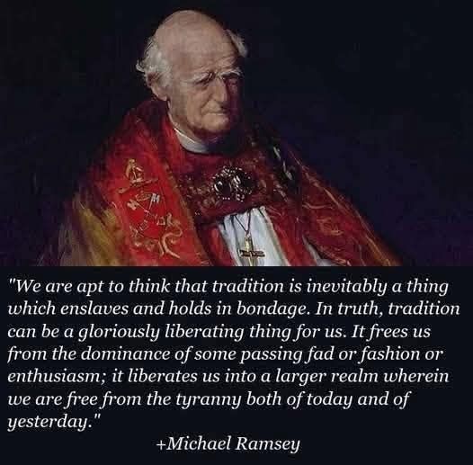 Let it be understood that I'm not a big Archbishop Ramsey guy. But this quote is 🔥