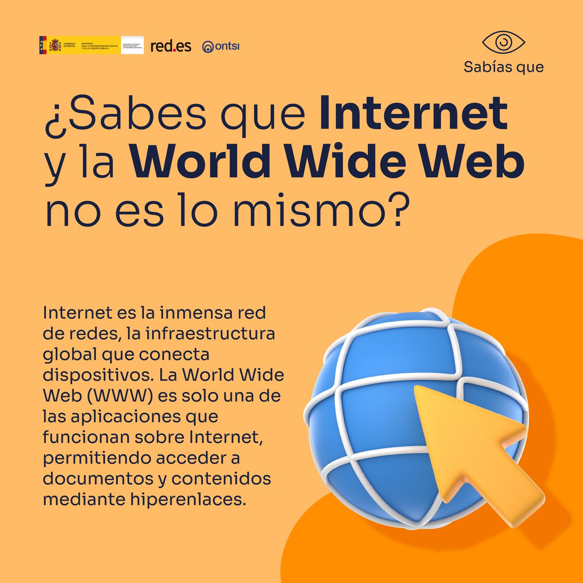 🌐¿Internet y la 'World Wide Web' es lo mismo?

💻No, Internet es el medio, mientras que la Web es el contenido y la interfaz principal con la que interactuamos en ese medio

💡Comprender esta diferencia es clave para la alfabetización digital