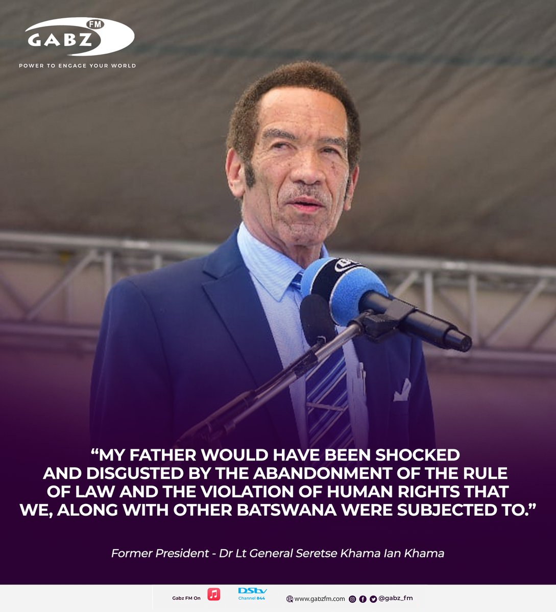 My father would have been shocked and disgusted by the abandonment of the rule of law and the violation of human rights that we, along with other Batswana were subjected to.”
~ Former President Sir Seretse Ian Khama
#SirSeretseKhamaDay2025
#PowerToEngageYourWorld