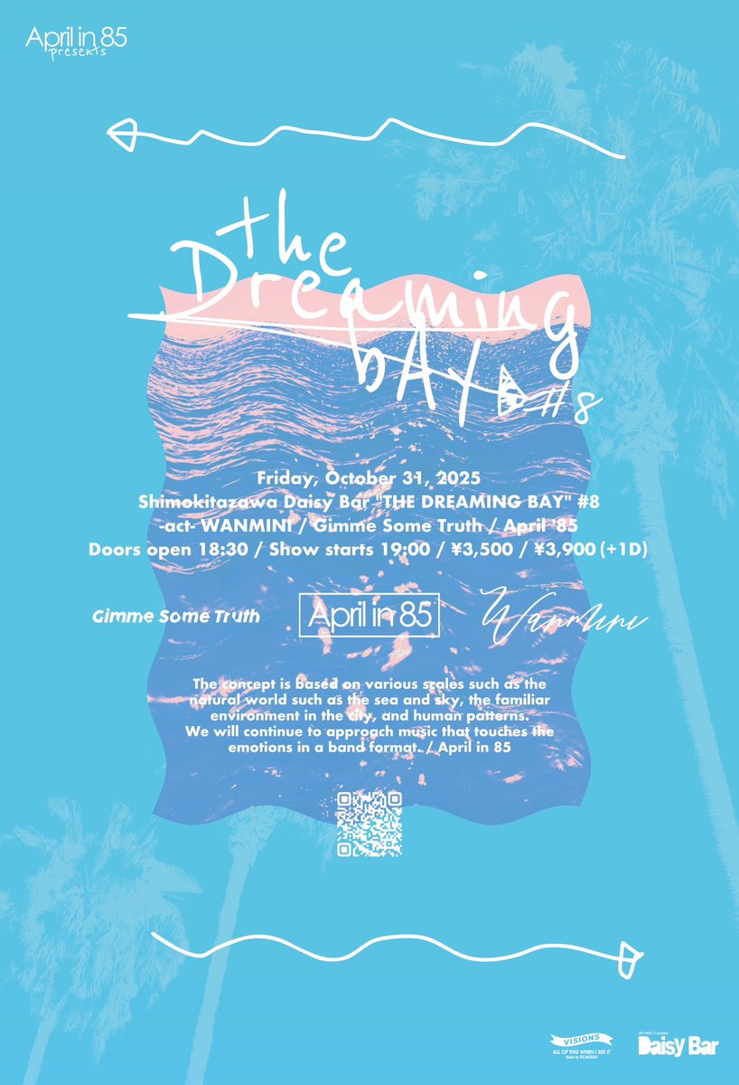 Aprilin85's tweet image. ▼April in 85 pre EVENT開催‼︎▼
2025.10.31(金)
下北沢DaisyBar
April in 85 presents
『THE DREAMING BAY#8』
-act-
WANMINI
Gimme Some Truth
April in 85
18:30 / 19:00
¥3,500 / ¥3,900(+1D)
配信視聴チケット ¥2,000
twitcasting.tv/c:daisybar_shi…
flyer design(@babys_inc)