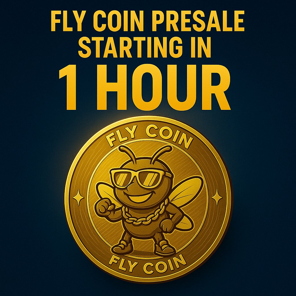 FlyCoinn's tweet photo. 🚨 FLY COIN PRESALE STARTS IN 1 HOUR! 🚀
The swarm is ready. The hive is buzzing.
Don’t miss your chance to join the next meme revolution 🪰🔥
👉 Launching on Pinksale!

#FlyCoin #CryptoPresale #MemeCoin #BaseChain #Web3 #CryptoCommunity #DeFi #CryptoLaunch #Pinksale #FLYARMY https://t.co/hvT4zSHjav