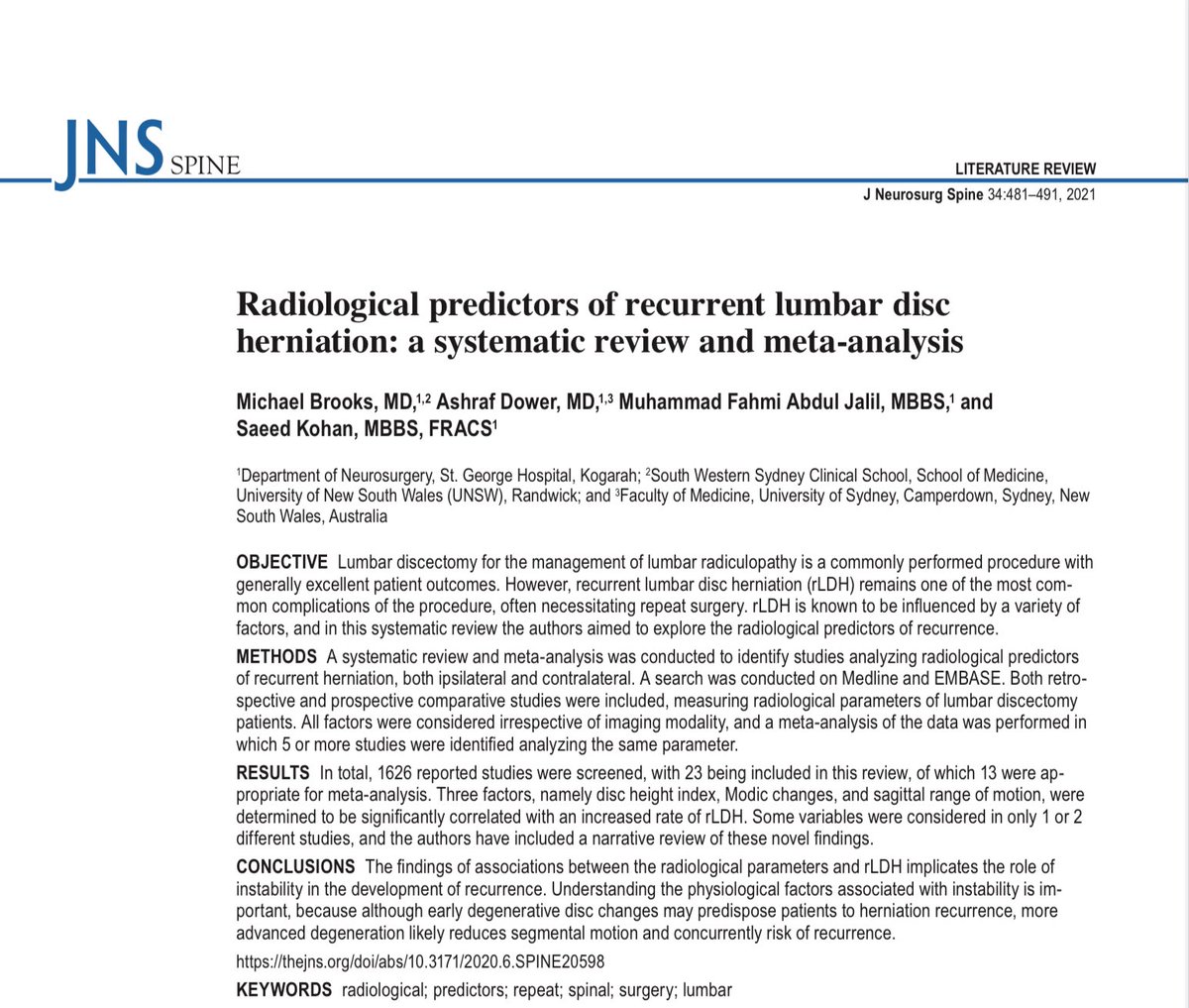 Radiological predictors of recurrent lumbar disc herniation: a systematic review and meta-analysis

thejns.org/spine/view/jou…

3 factors, disc height index, Modic changes, and sagittal range of motion, were determined to be significantly correlated with an increased rate of rLDH.
